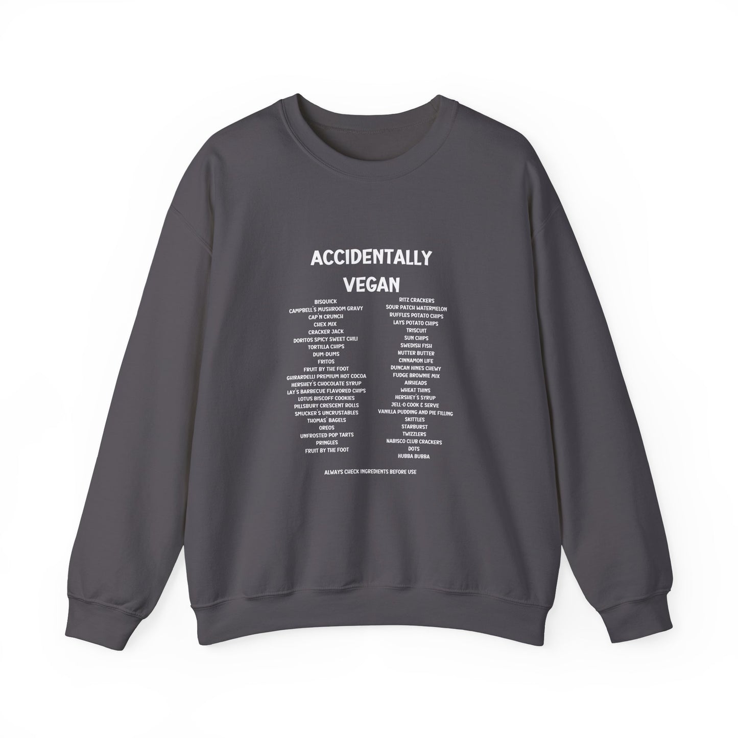 Accidently Vegan Crewneck Sweatshirt