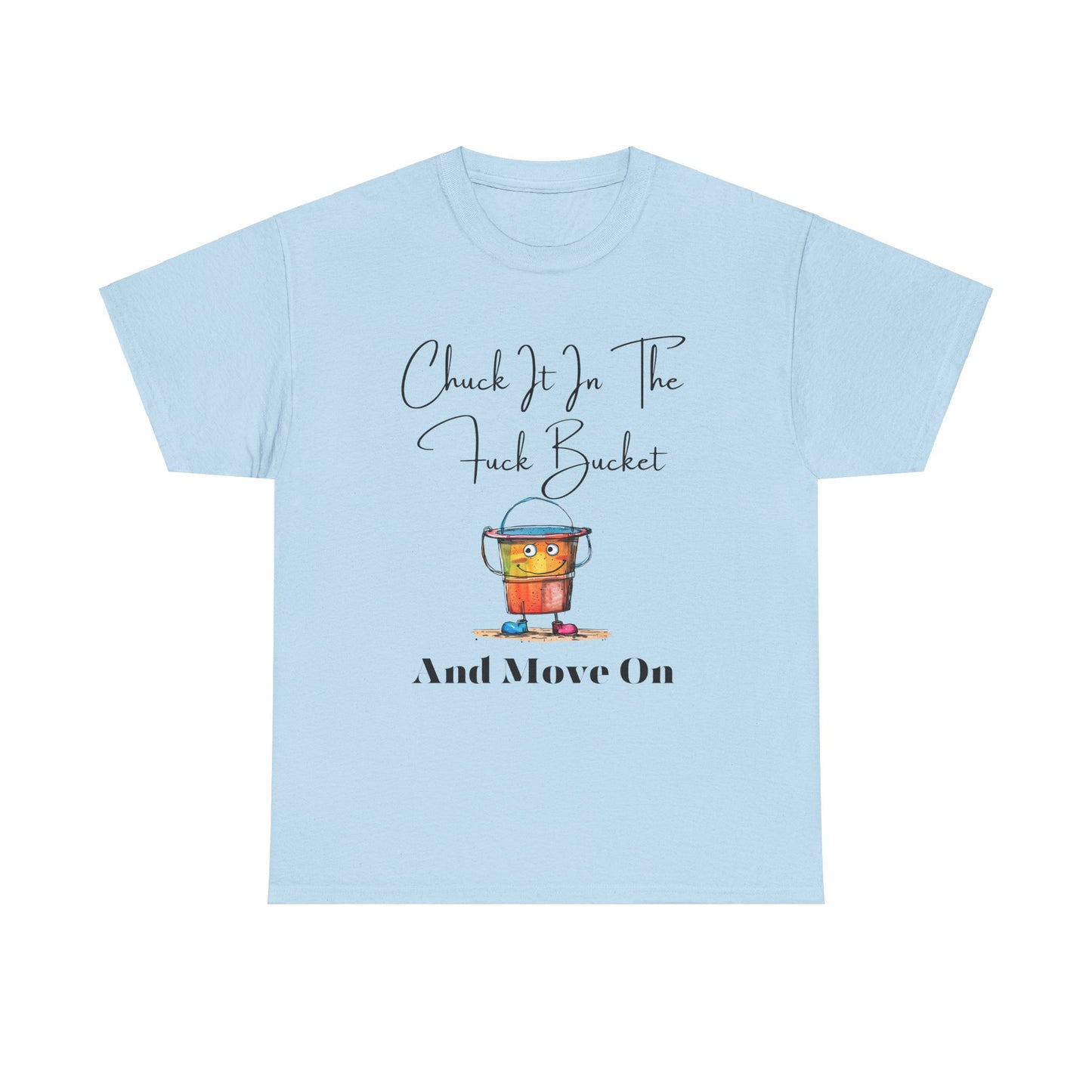 Chuck It in the Bucket