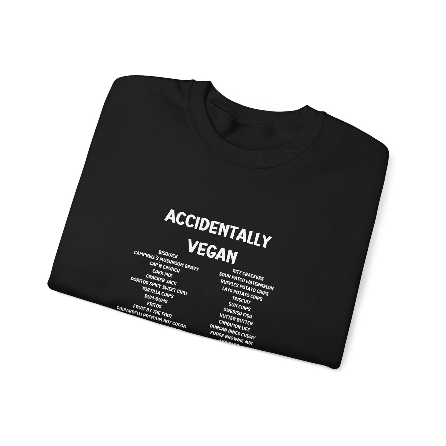 Accidently Vegan Crewneck Sweatshirt