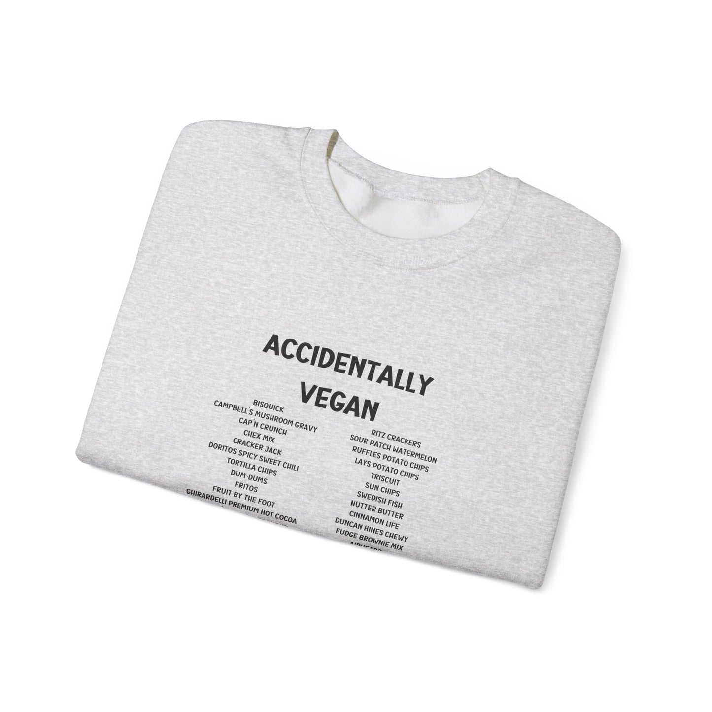 Accidently Vegan Crewneck Sweatshirt