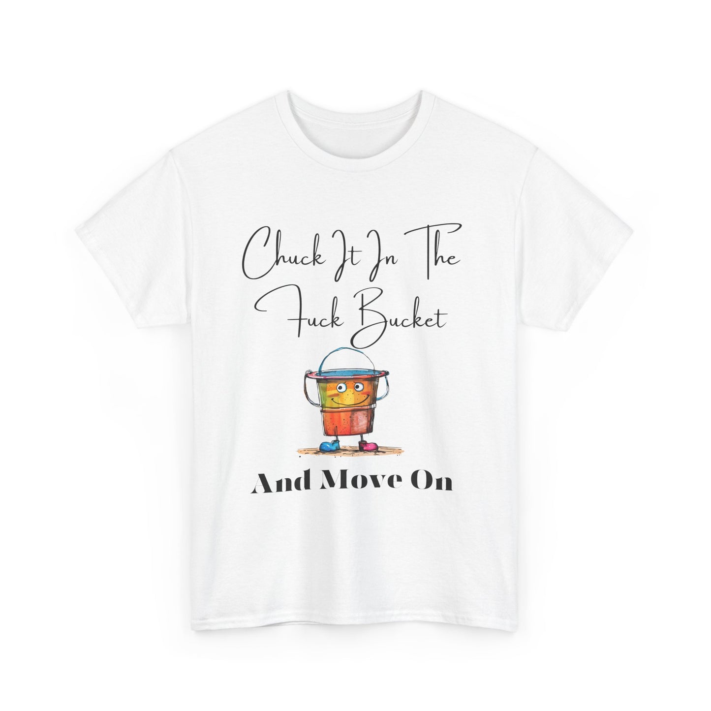 Chuck It in the Bucket