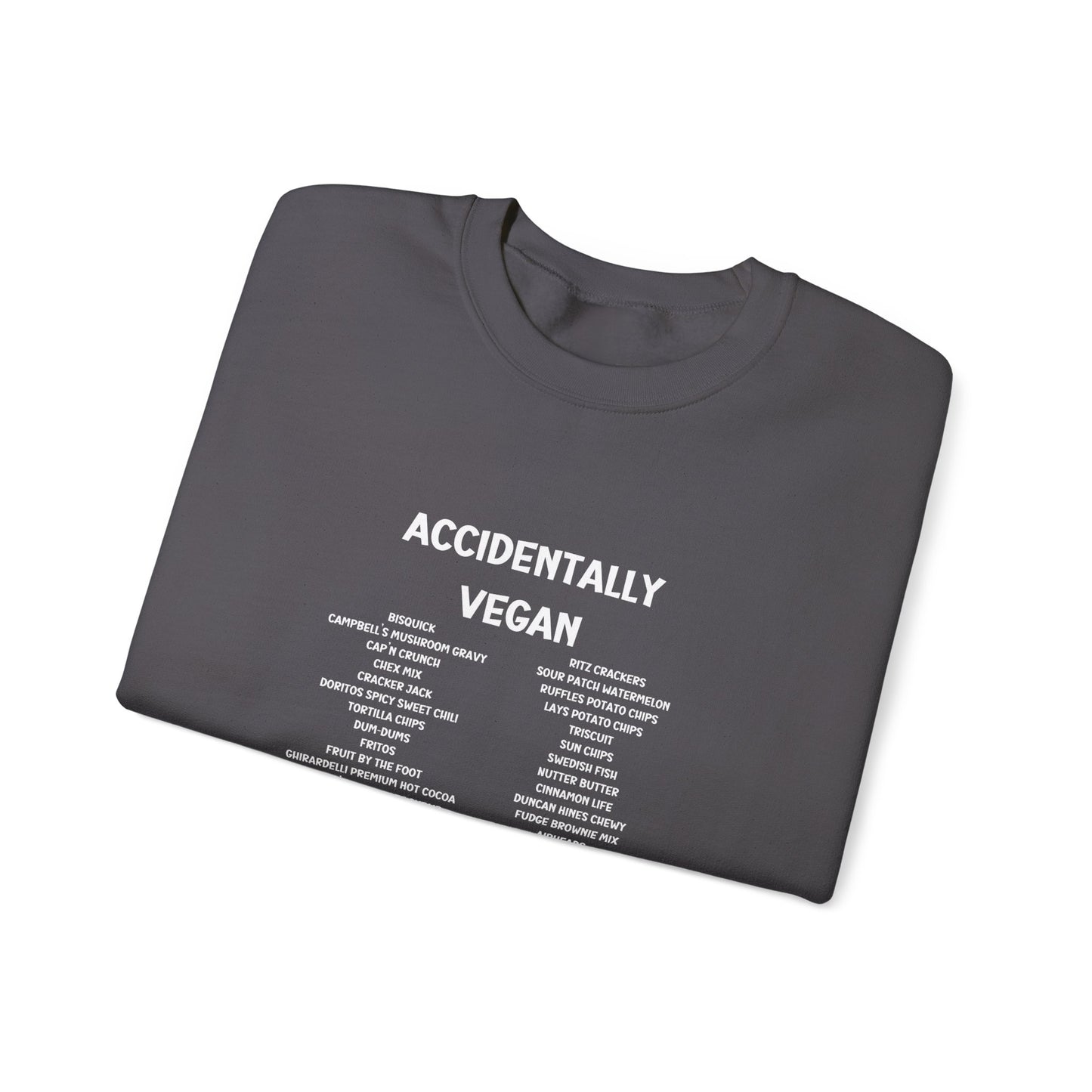 Accidently Vegan Crewneck Sweatshirt