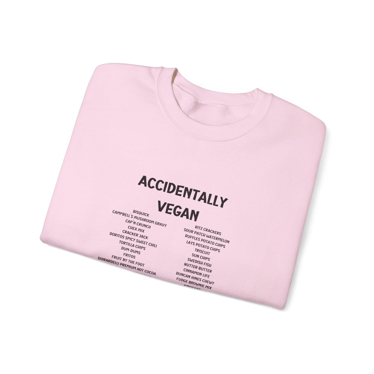 Accidently Vegan Crewneck Sweatshirt