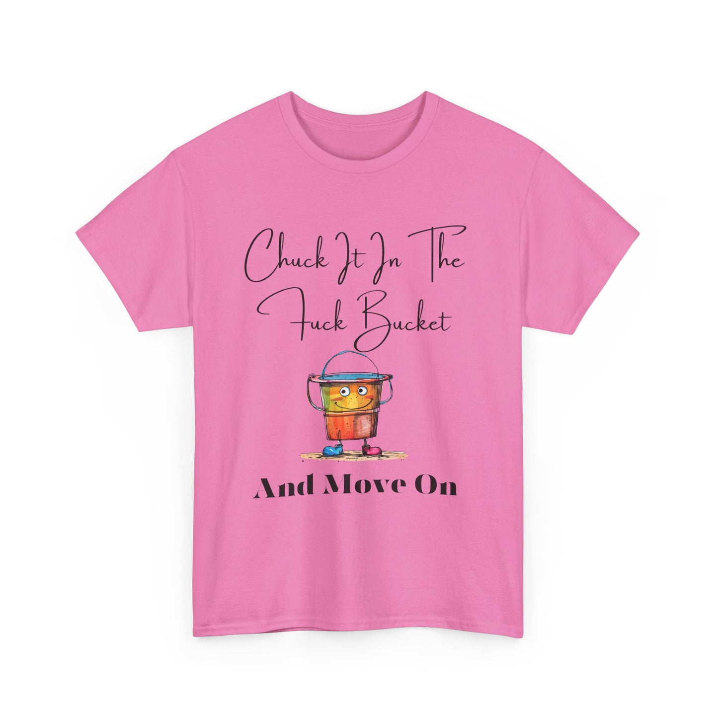 Chuck It in the Bucket
