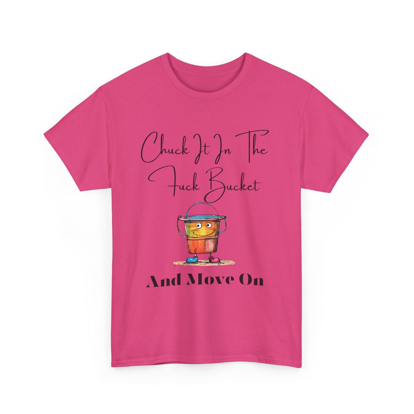 Chuck It in the Bucket