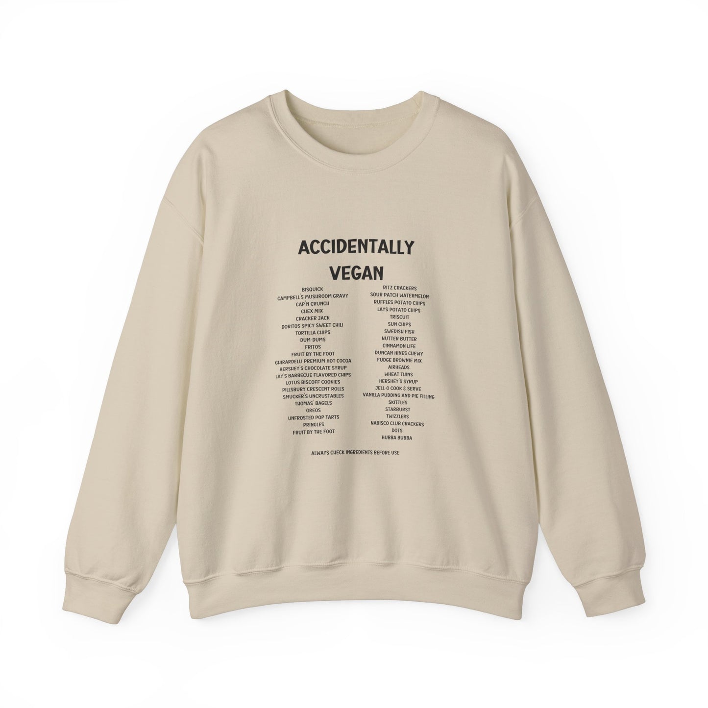 Accidently Vegan Crewneck Sweatshirt