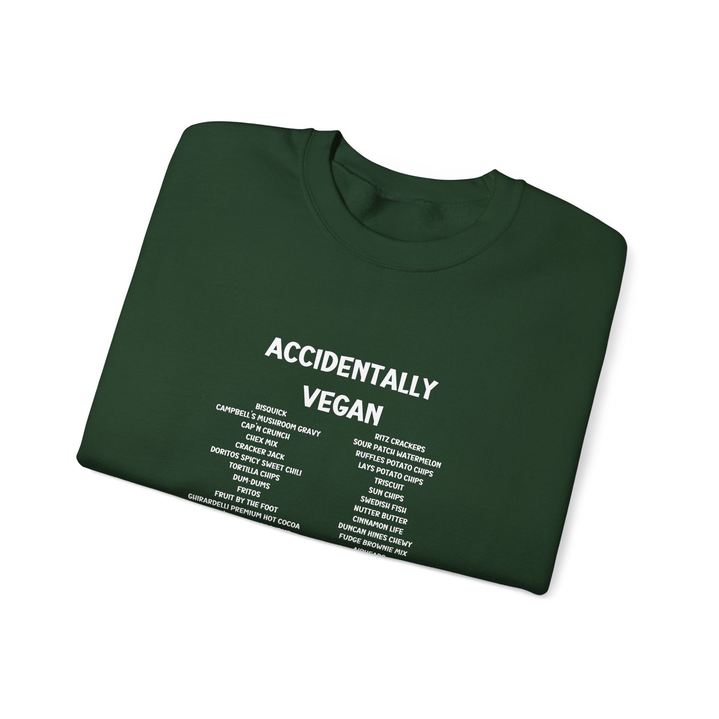 Accidently Vegan Crewneck Sweatshirt