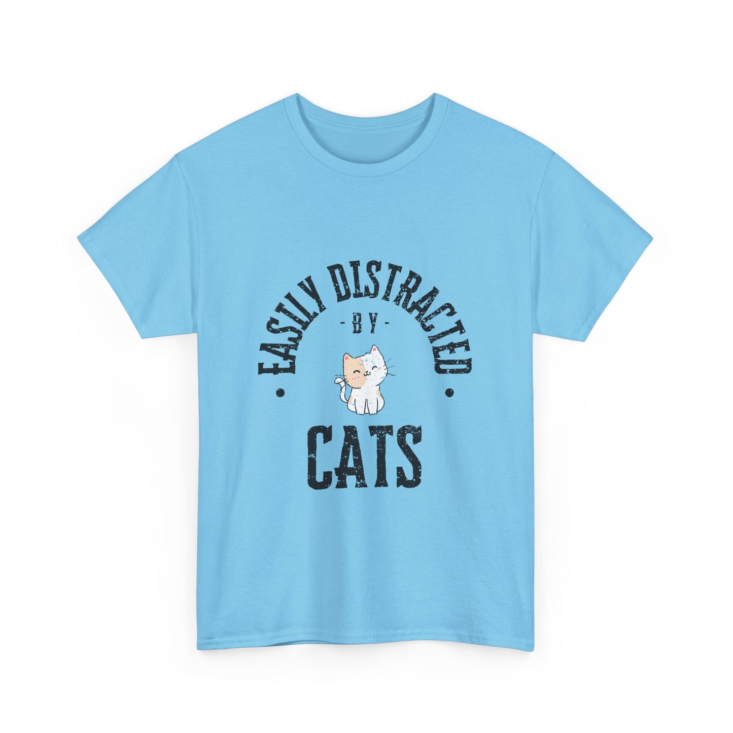 Easily Distracted By Cats
