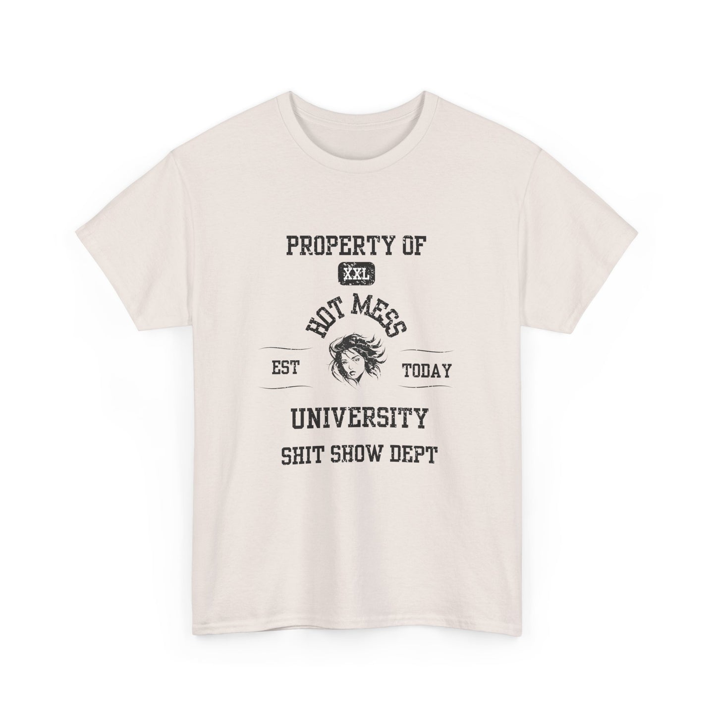 Property of Hot Mess University