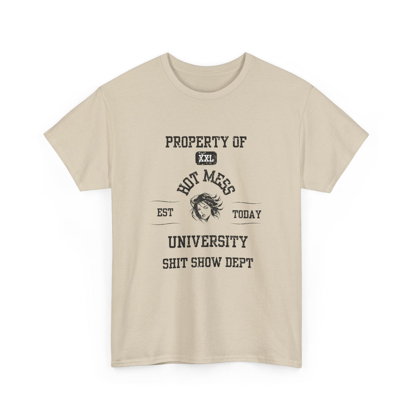Property of Hot Mess University