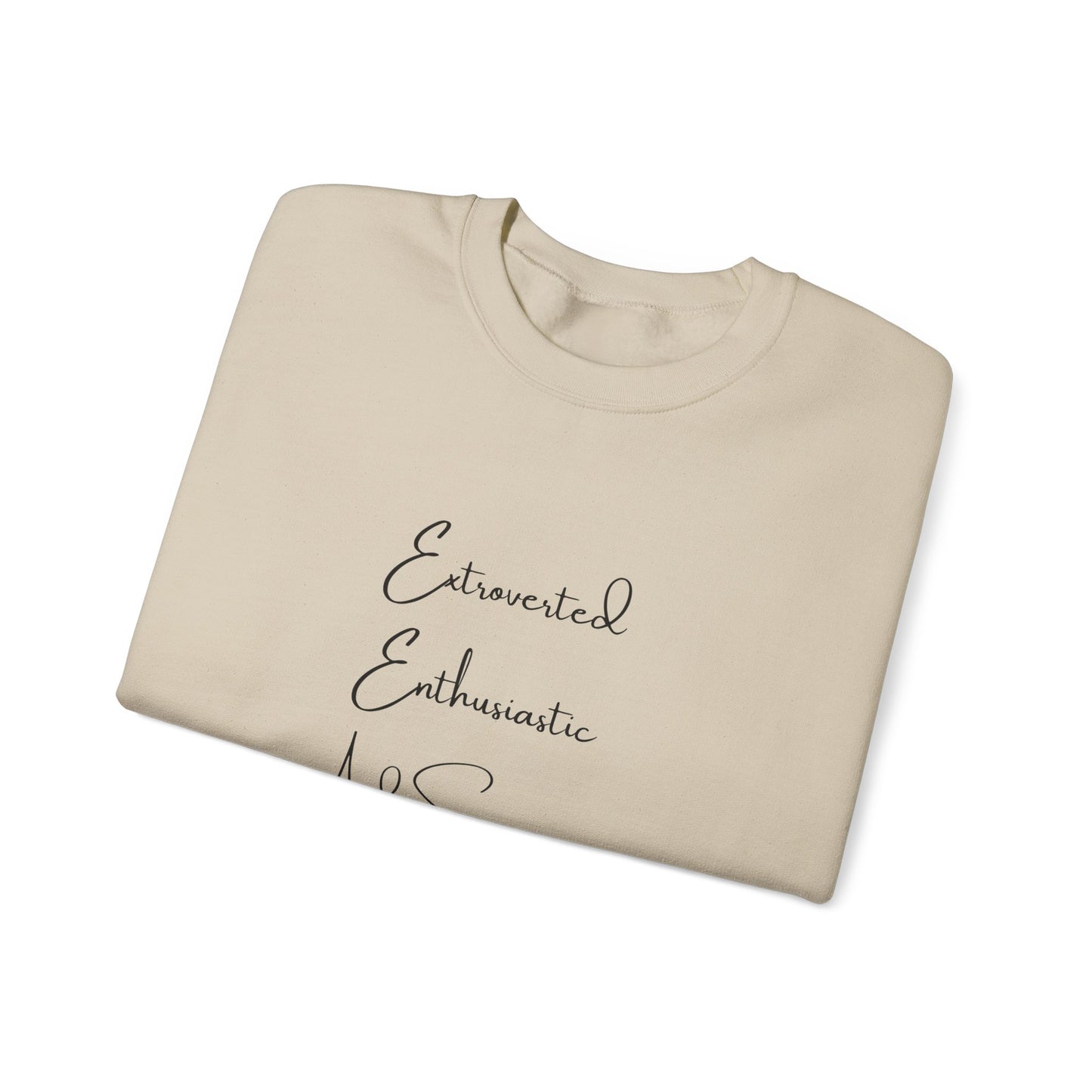 Extraverted, Enthusiastic, Caffinated Crewneck Sweatshirt