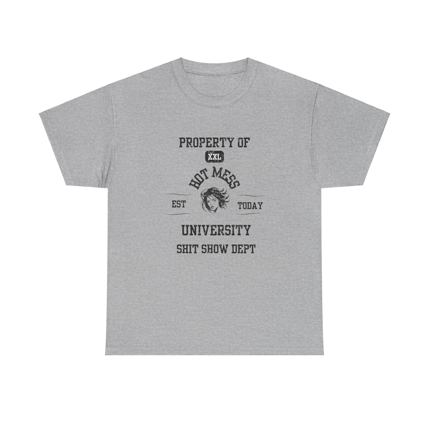 Property of Hot Mess University