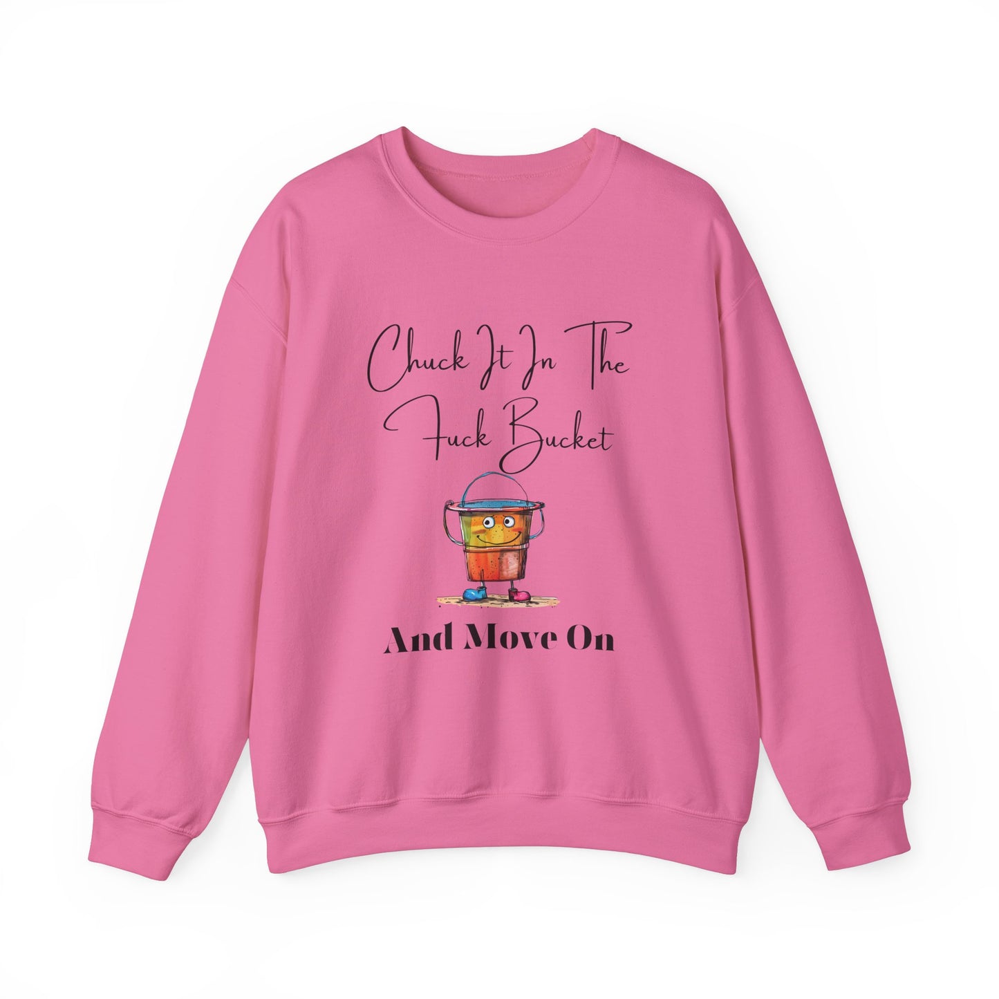 Chuck It in the Bucket Crewneck Sweatshirt