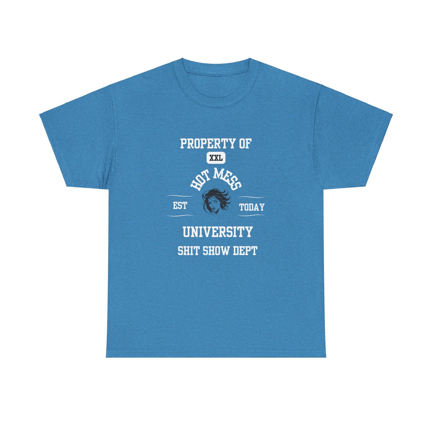 Property of Hot Mess University