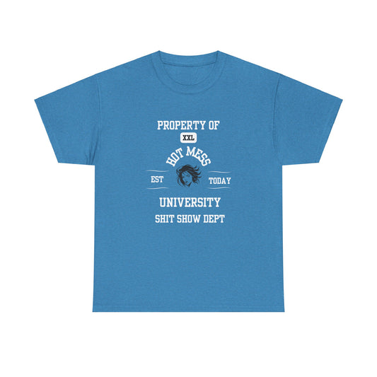 Property of Hot Mess University