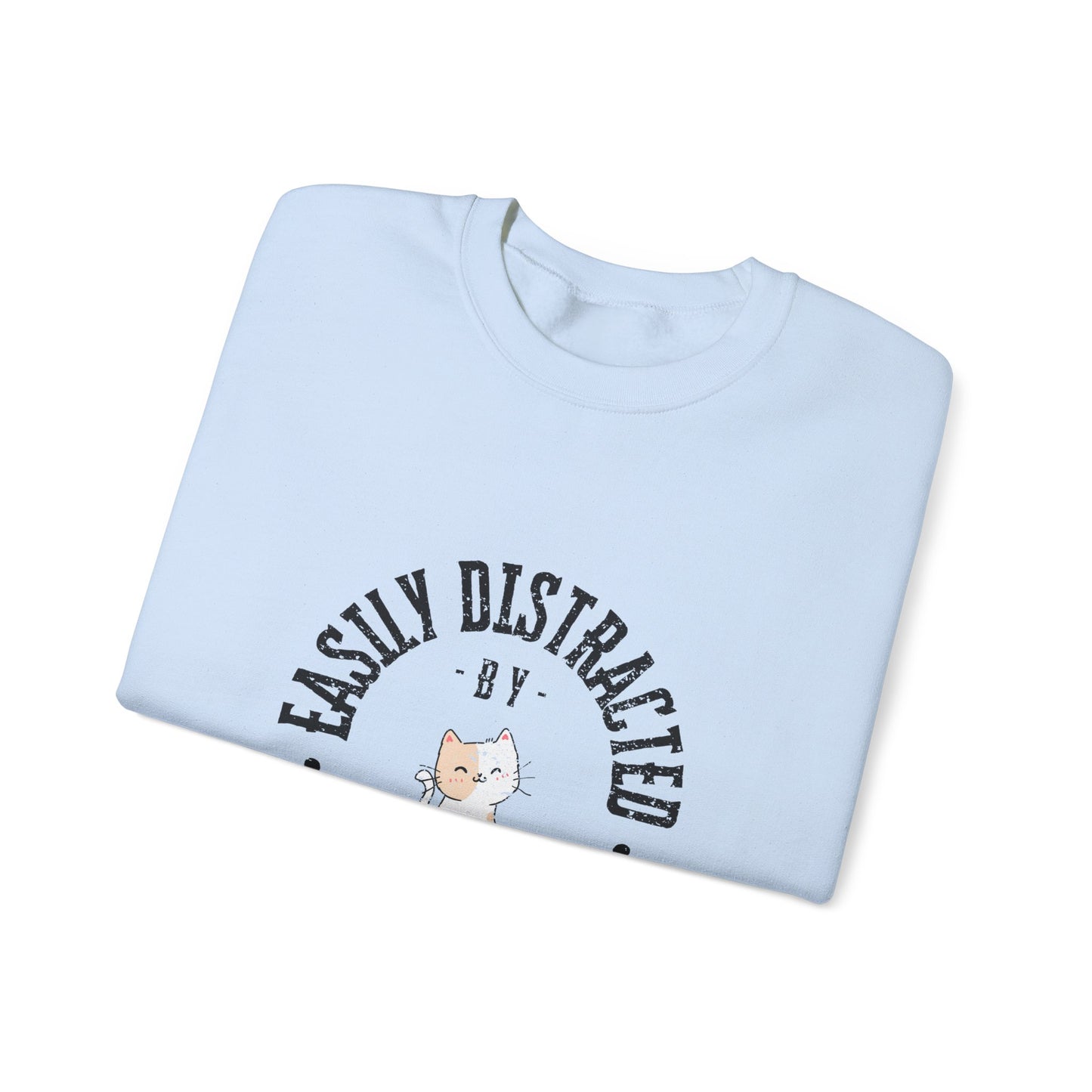 Easily Distracted By Cats Crewneck Sweatshirt
