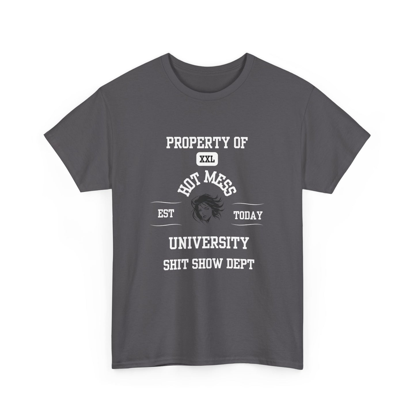 Property of Hot Mess University
