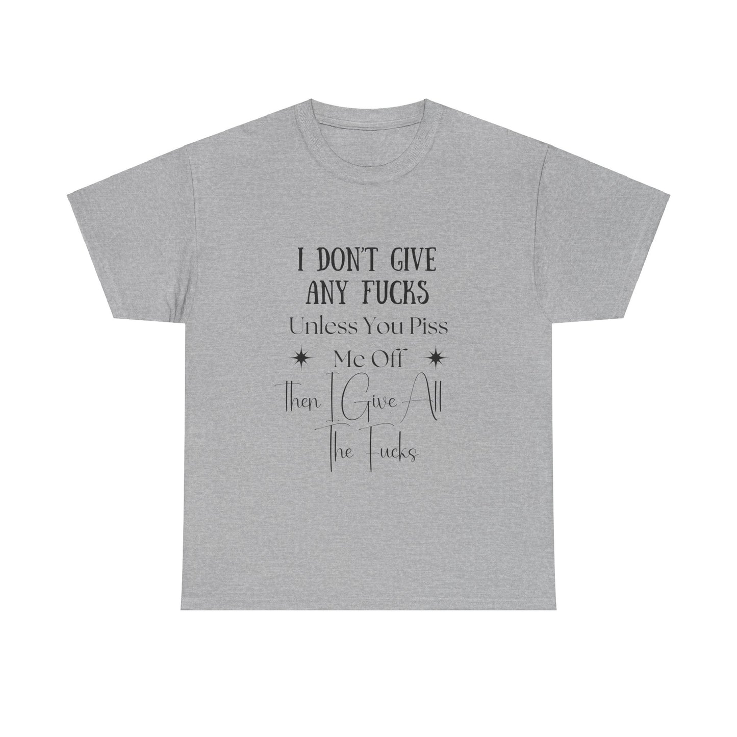 I Don't Give a...