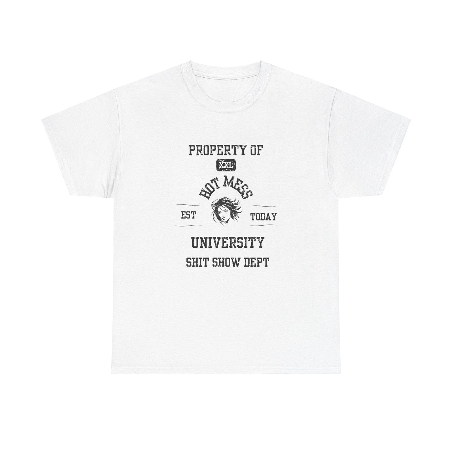 Property of Hot Mess University