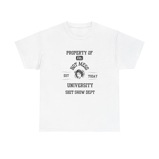 Property of Hot Mess University