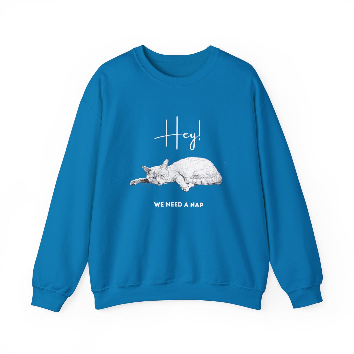 We Need a Nap Crewneck Sweatshirt