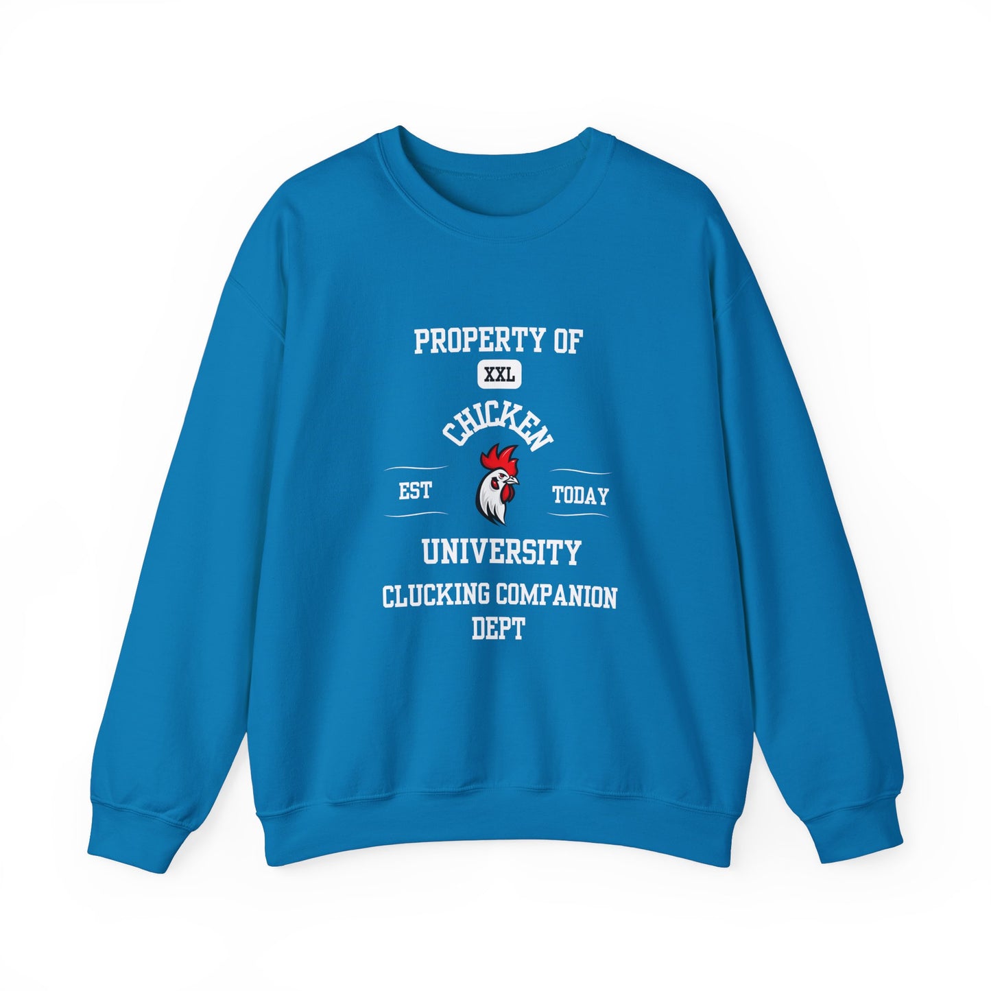 Property of Chicken University Crewneck Sweatshirt