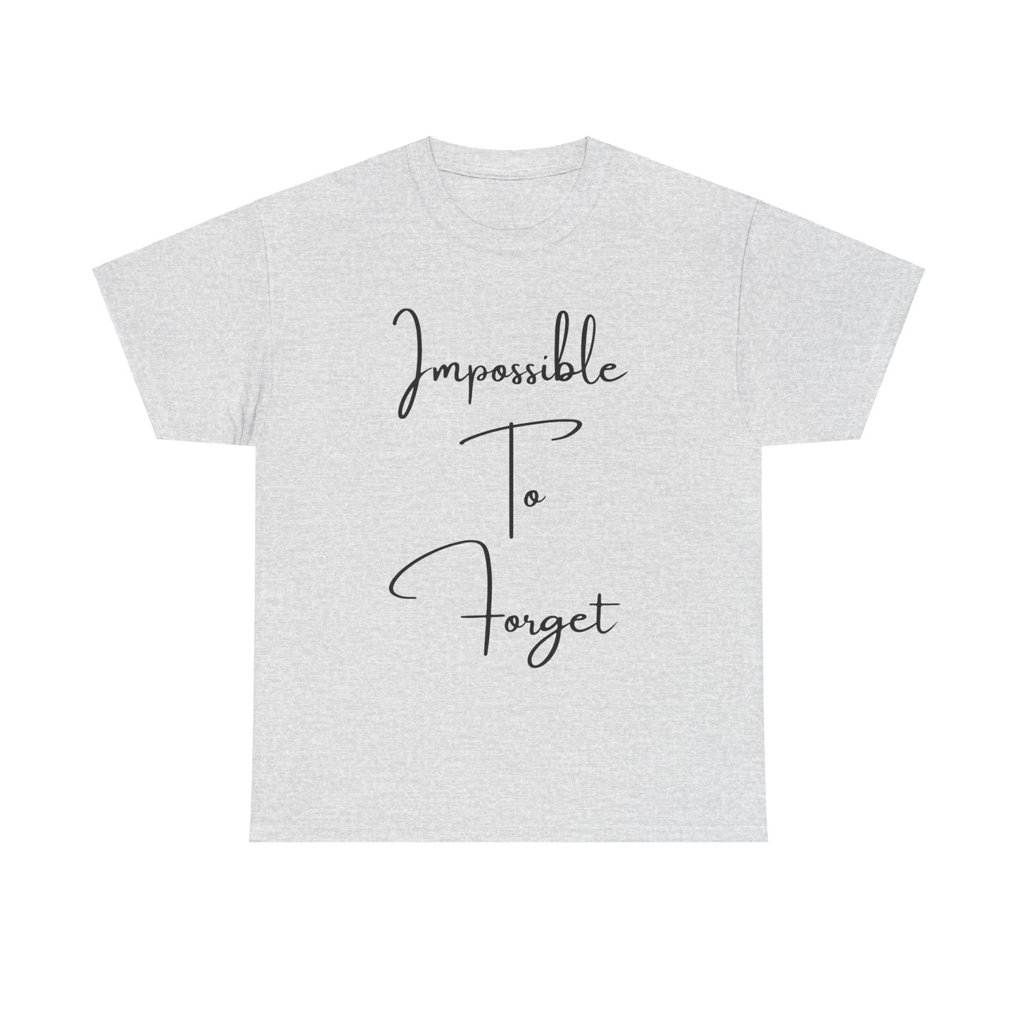 Impossible to Forget
