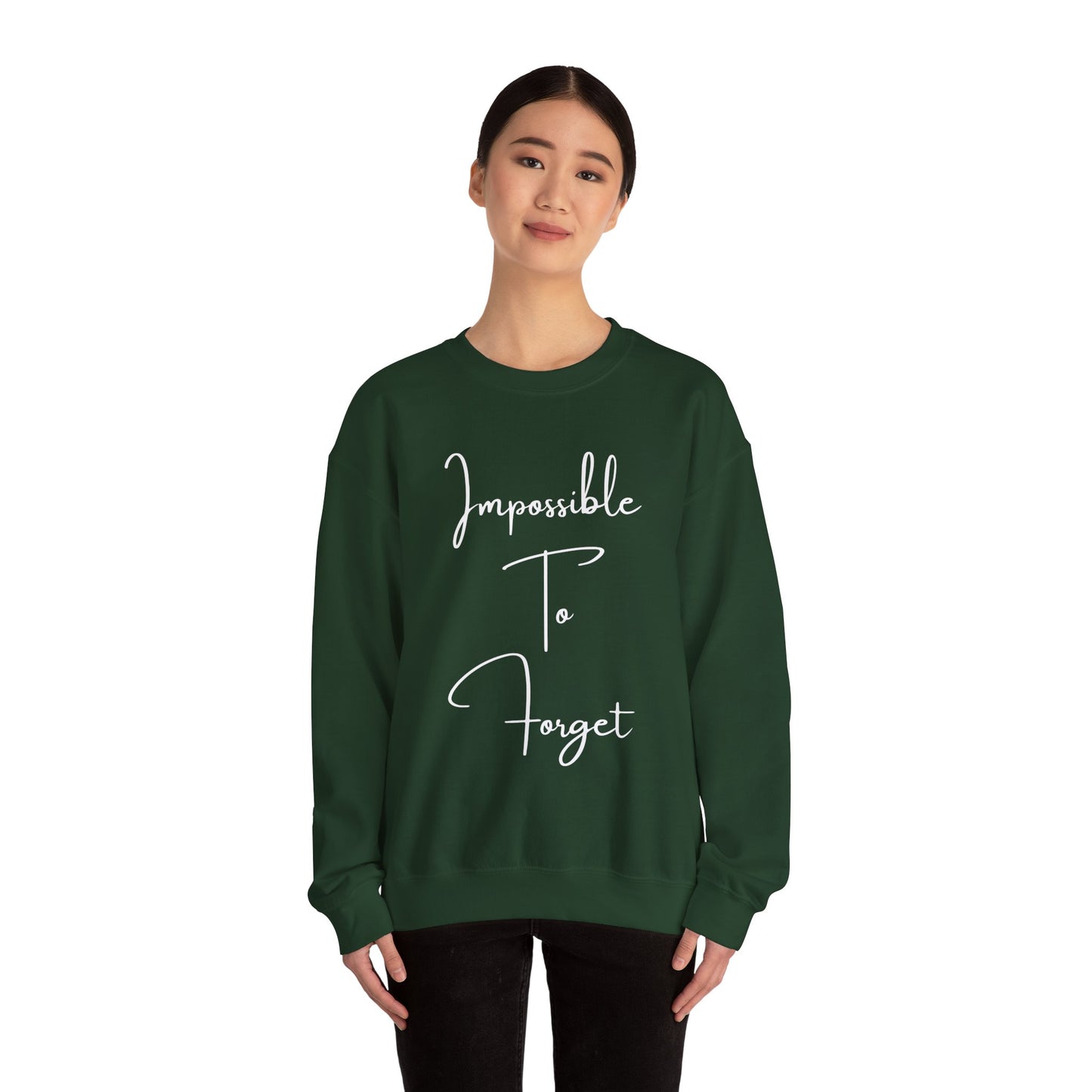 Impossible to Forget Crewneck Sweatshirt