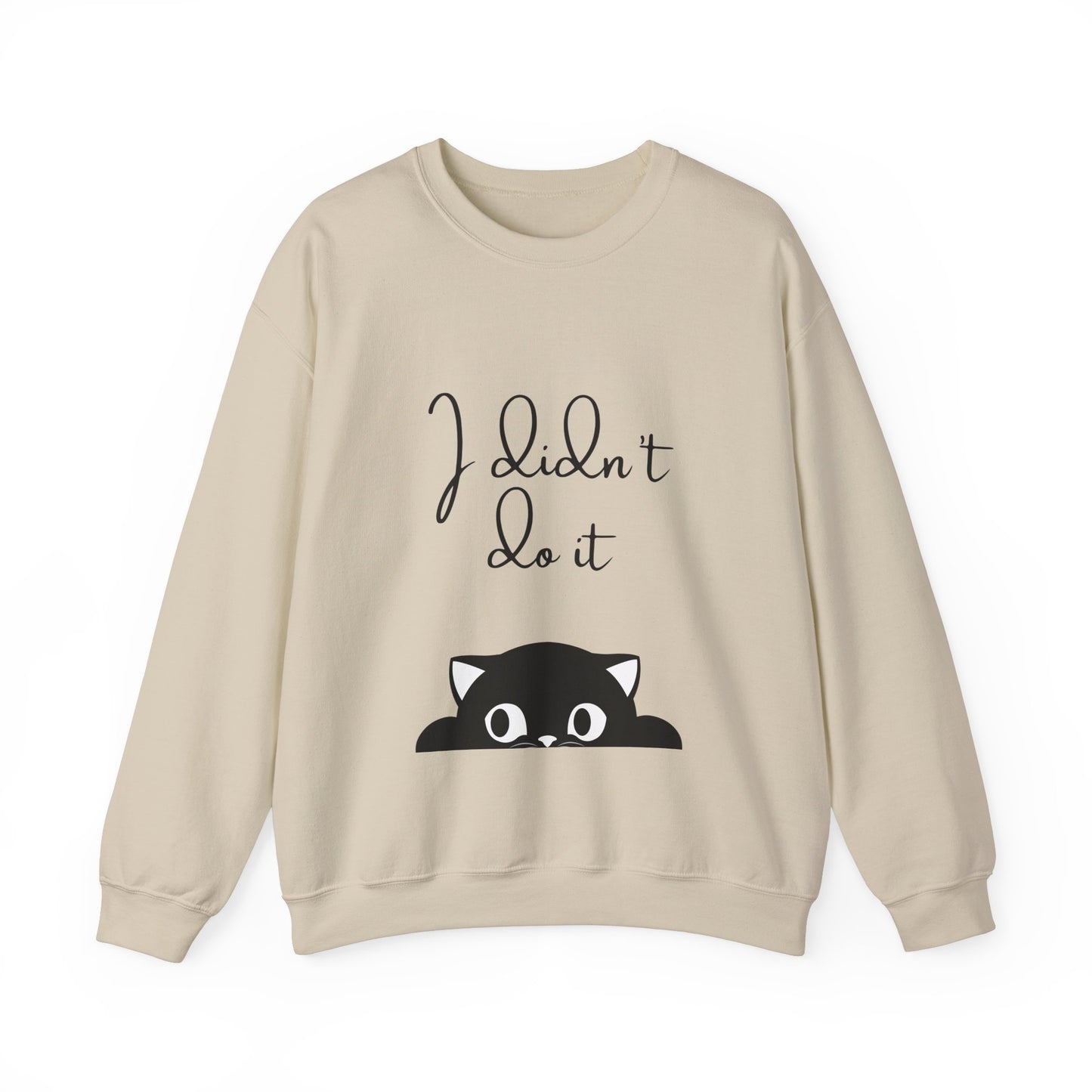 I Didn't Do It  Crewneck Sweatshirt
