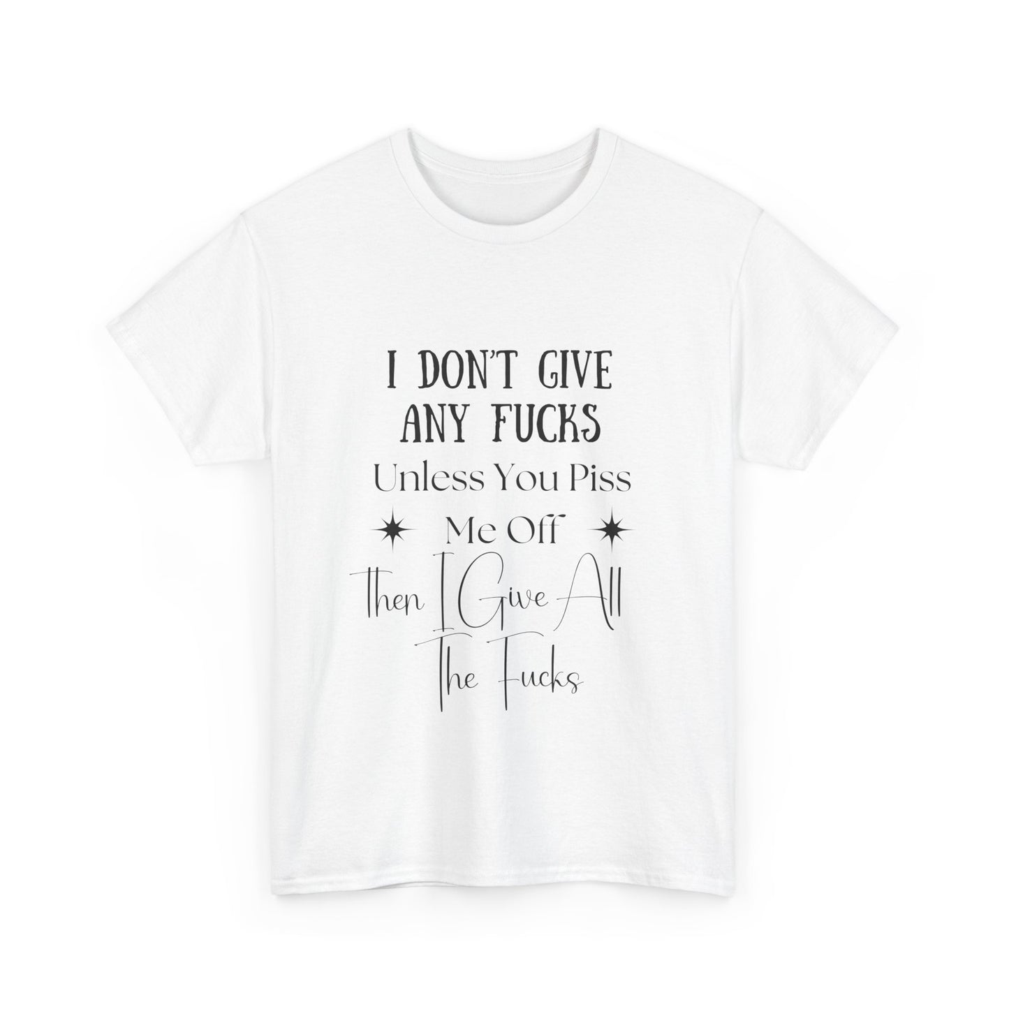 I Don't Give a...
