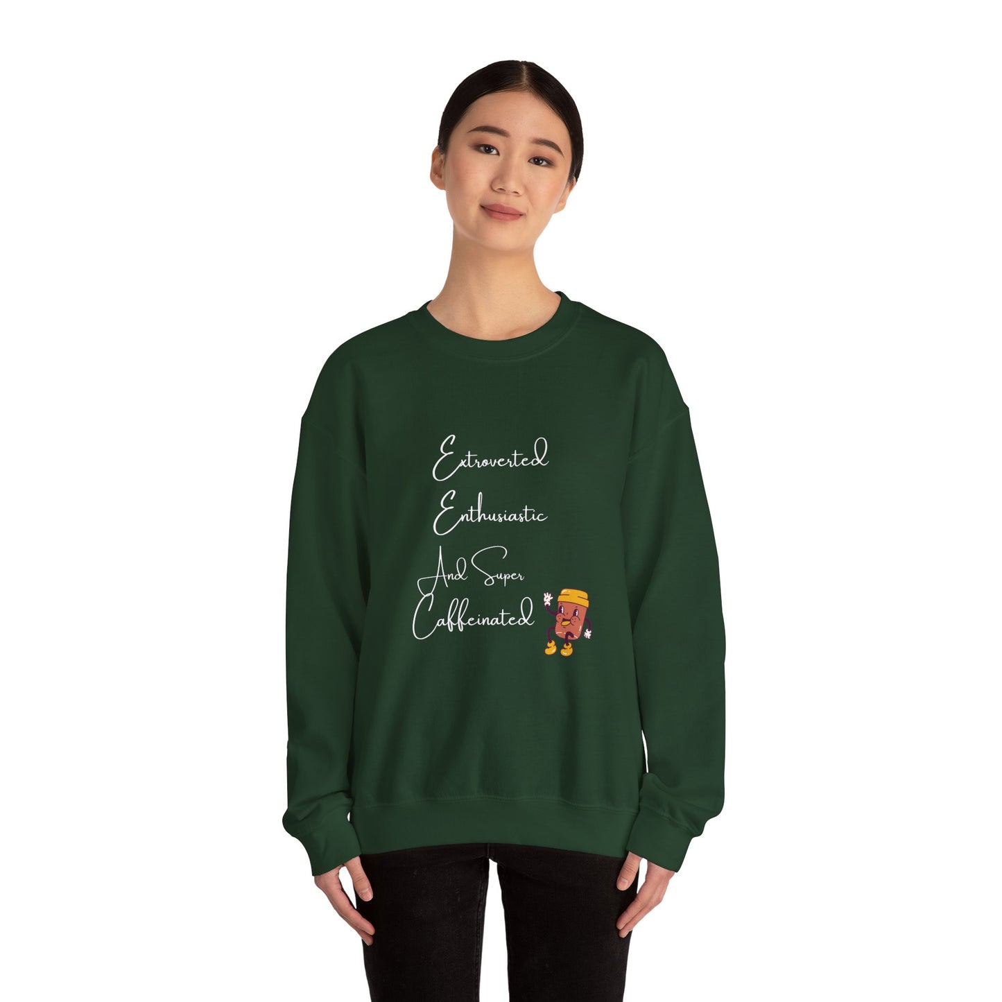 Extraverted, Enthusiastic, Caffinated Crewneck Sweatshirt