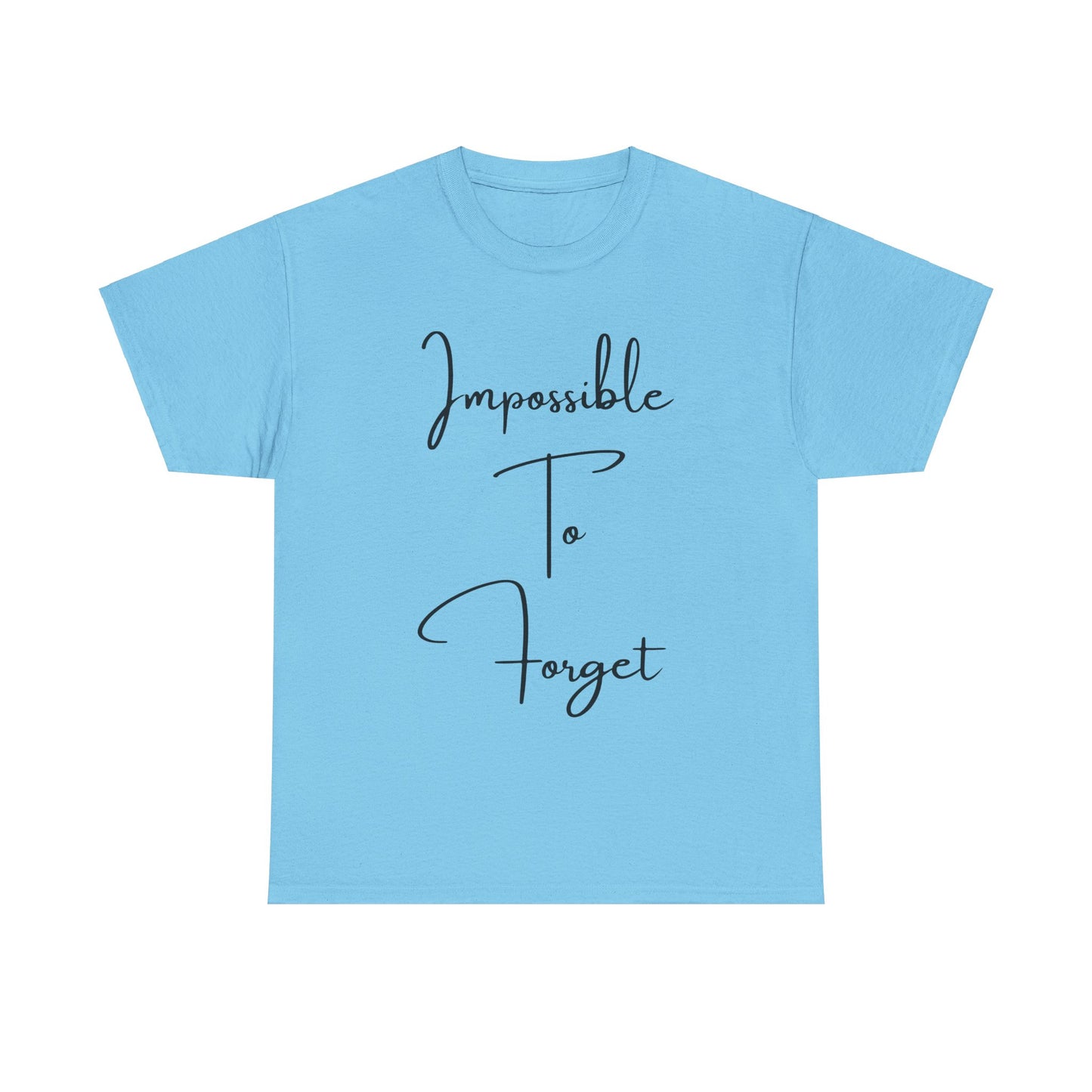 Impossible to Forget