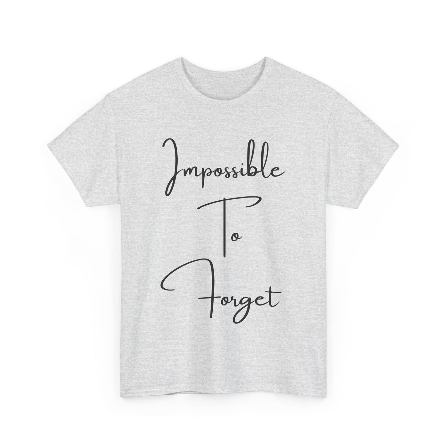 Impossible to Forget