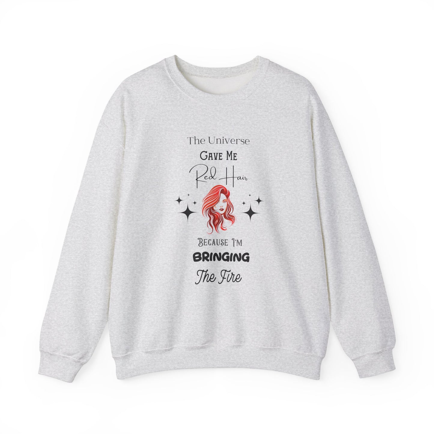 I Bring The Fire Crewneck Sweatshirt