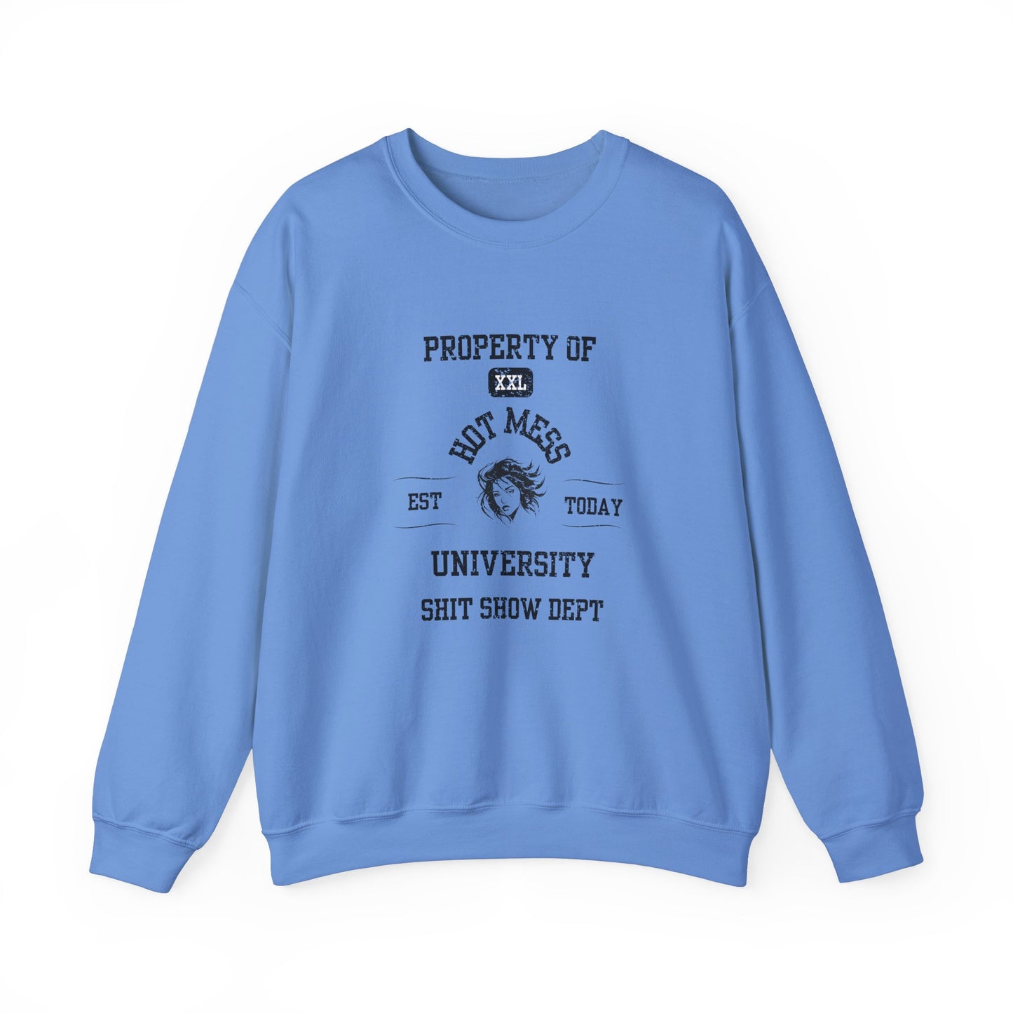 Property of Hot Mess University Crewneck Sweatshirt