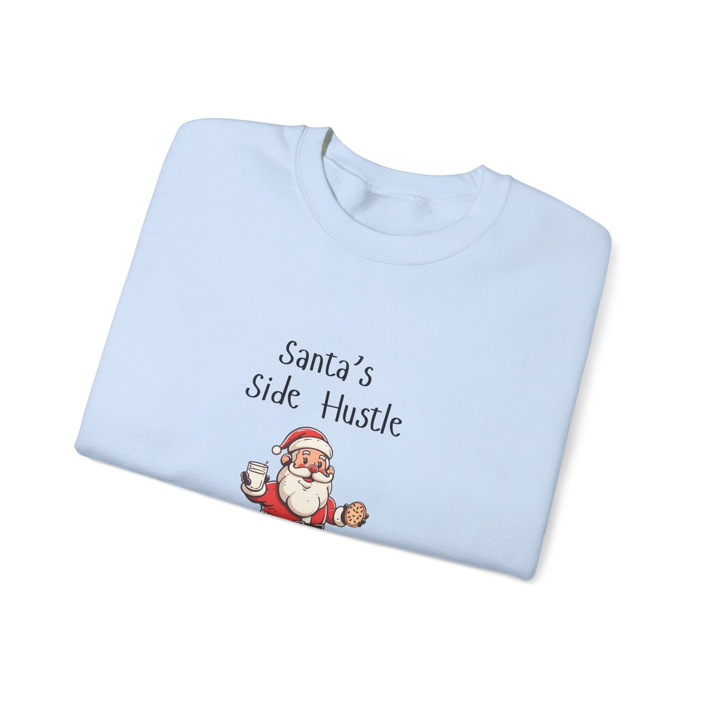 Santa's Side Hustle Crewneck Sweatshirt