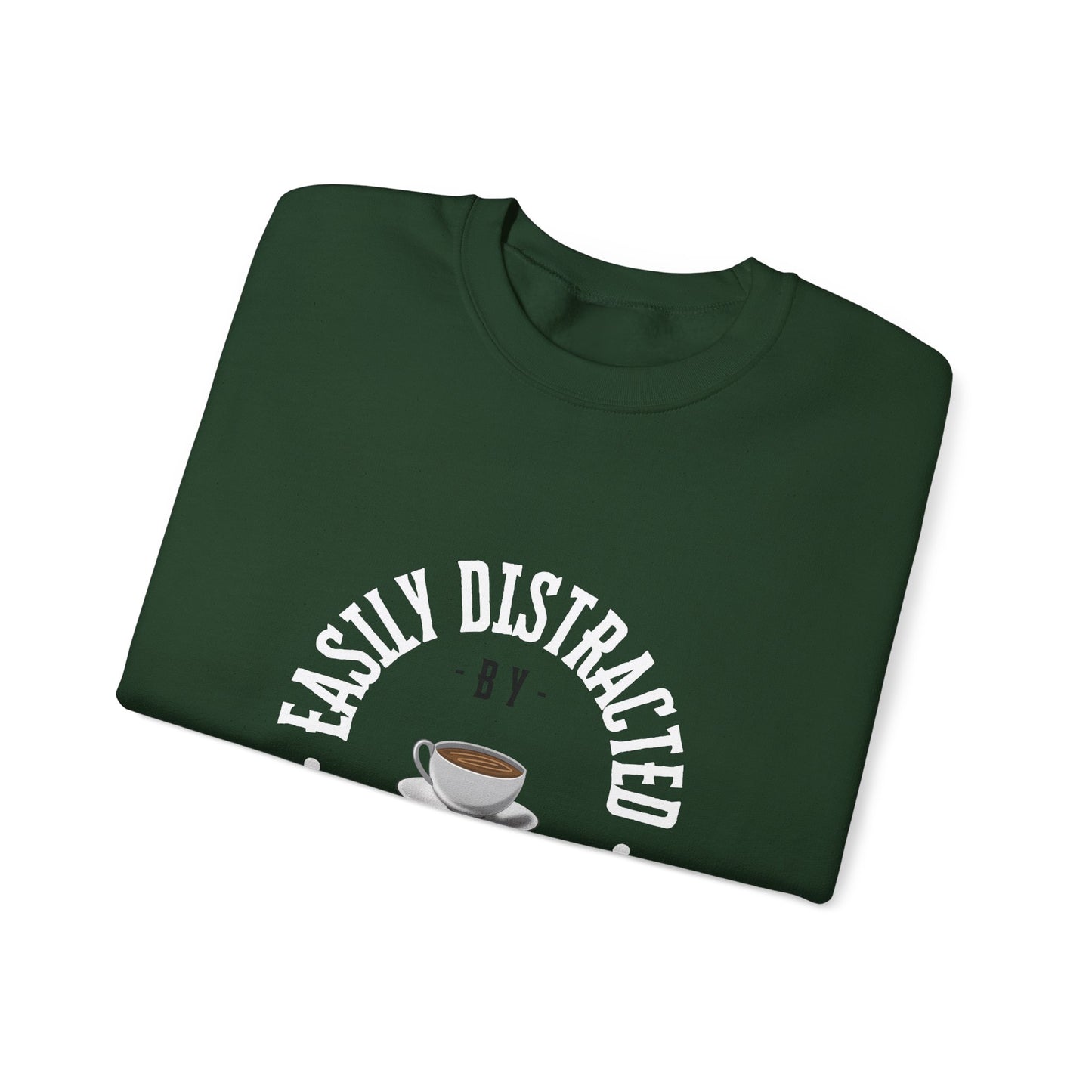 Easily Distracted By Coffee Crewneck Sweatshirt