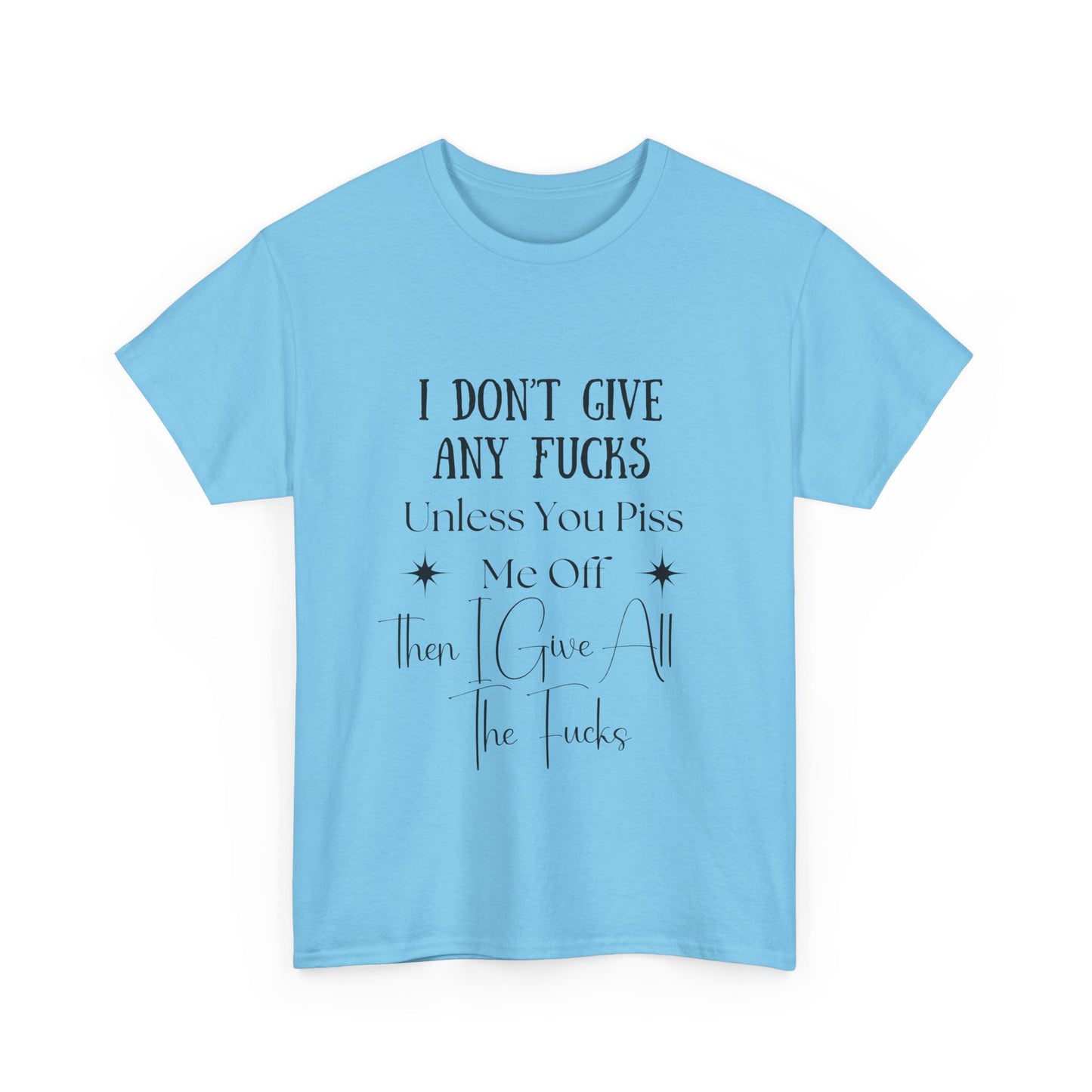 I Don't Give a...