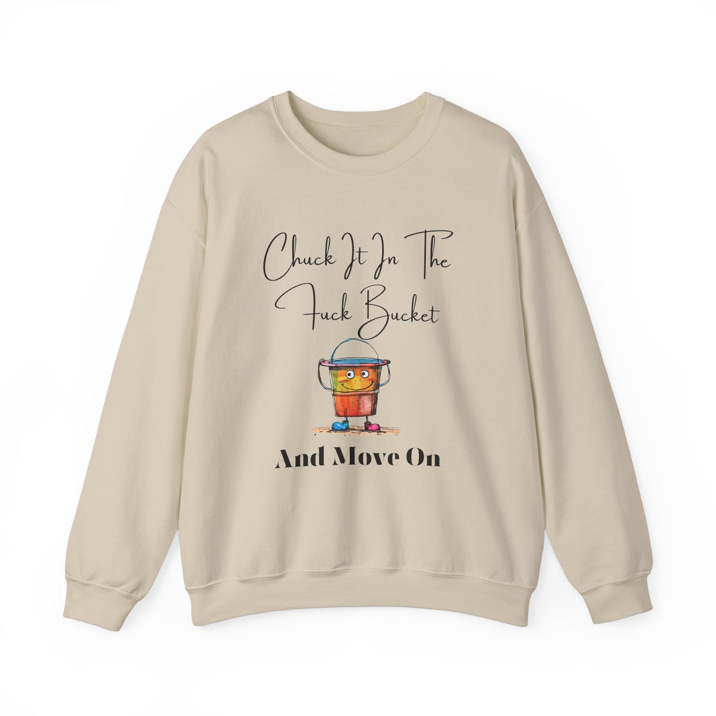 Chuck It in the Bucket Crewneck Sweatshirt