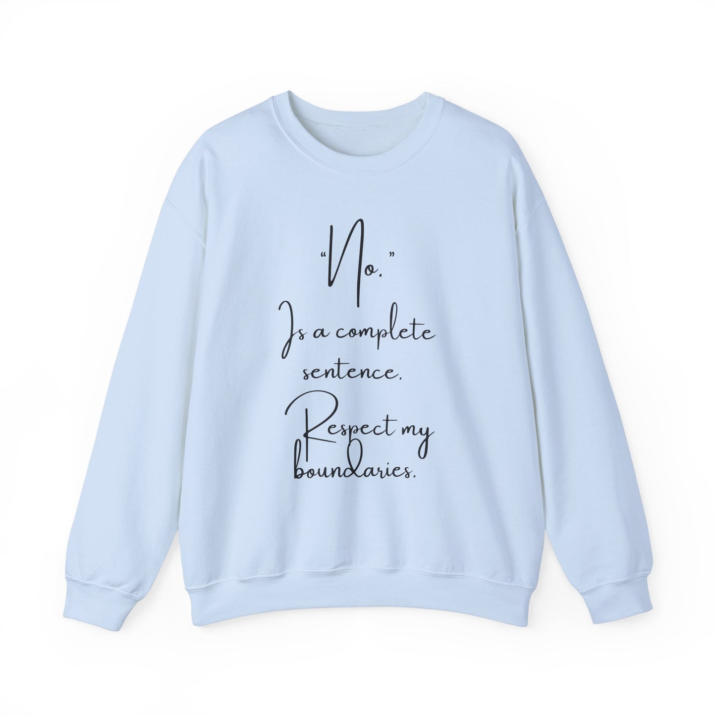 Respect My Boundaries Crewneck Sweatshirt