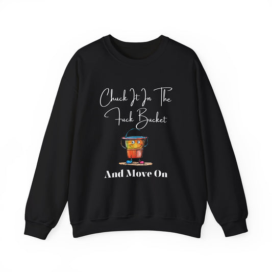 Chuck It in the Bucket Crewneck Sweatshirt