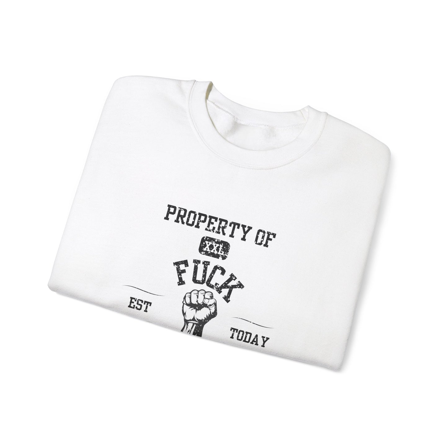 Property of ... University Crewneck Sweatshirt