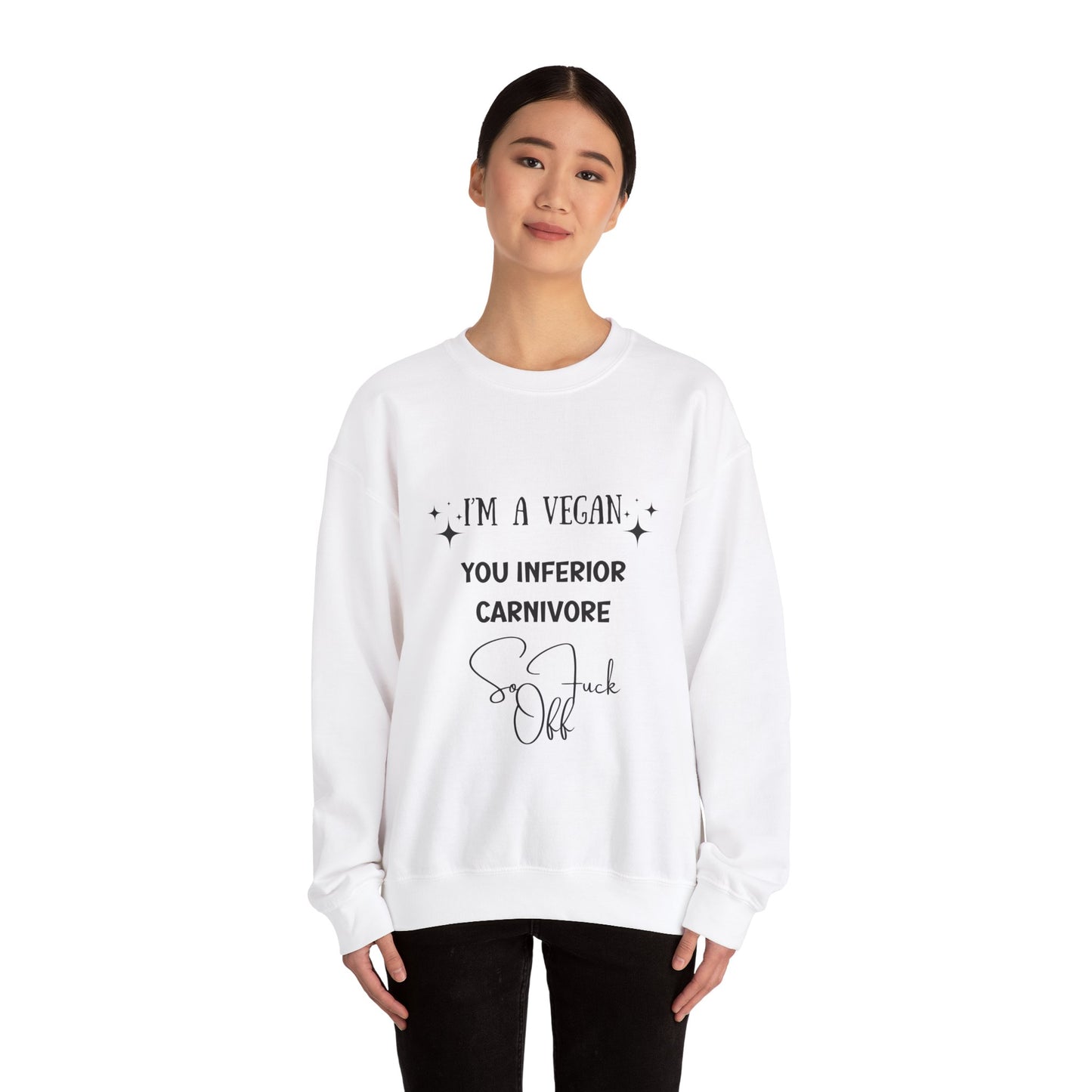 I'm a Vegan  Crewneck Sweatshirt