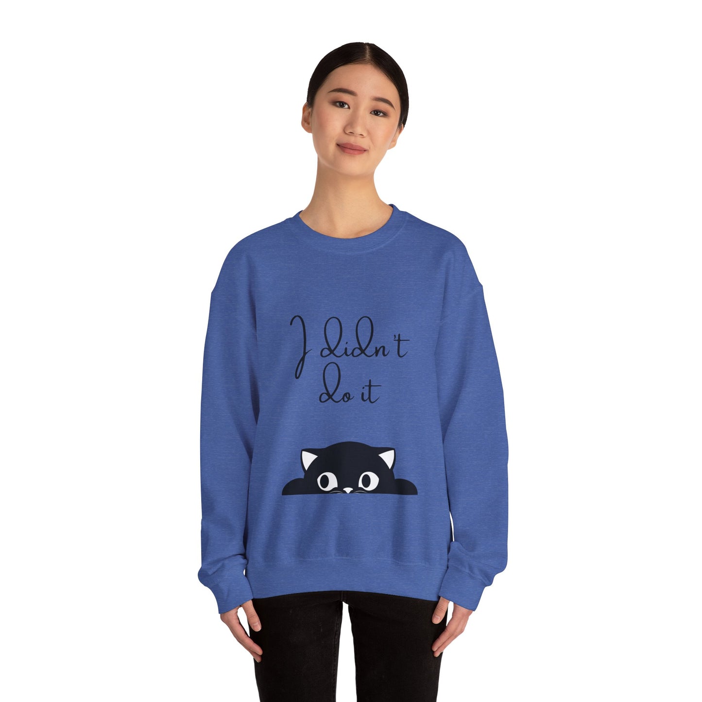I Didn't Do It  Crewneck Sweatshirt