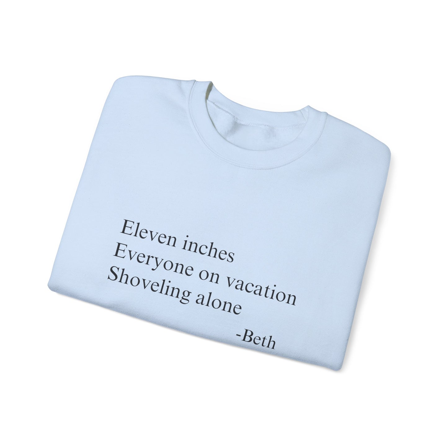 Eleven Inches Crewneck Sweatshirt
