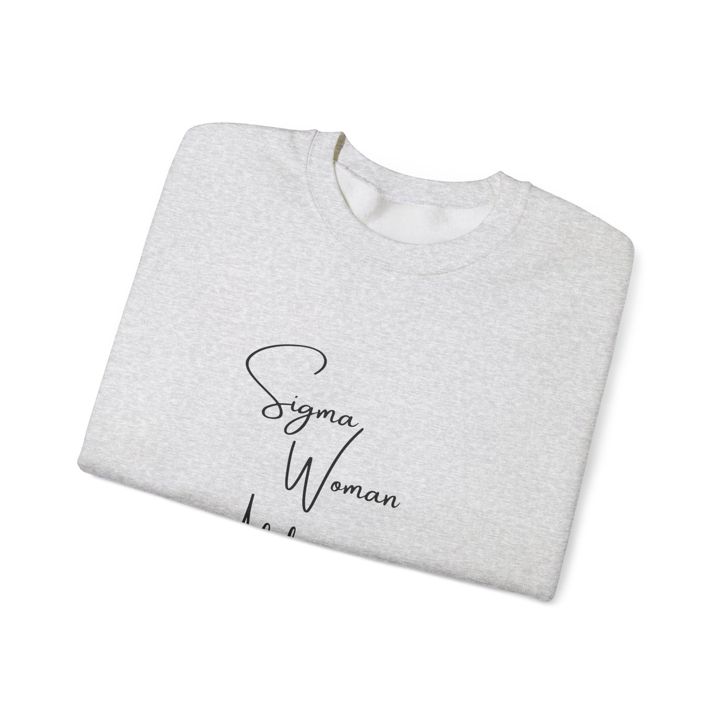 Sigma Woman Crewneck Sweatshirt