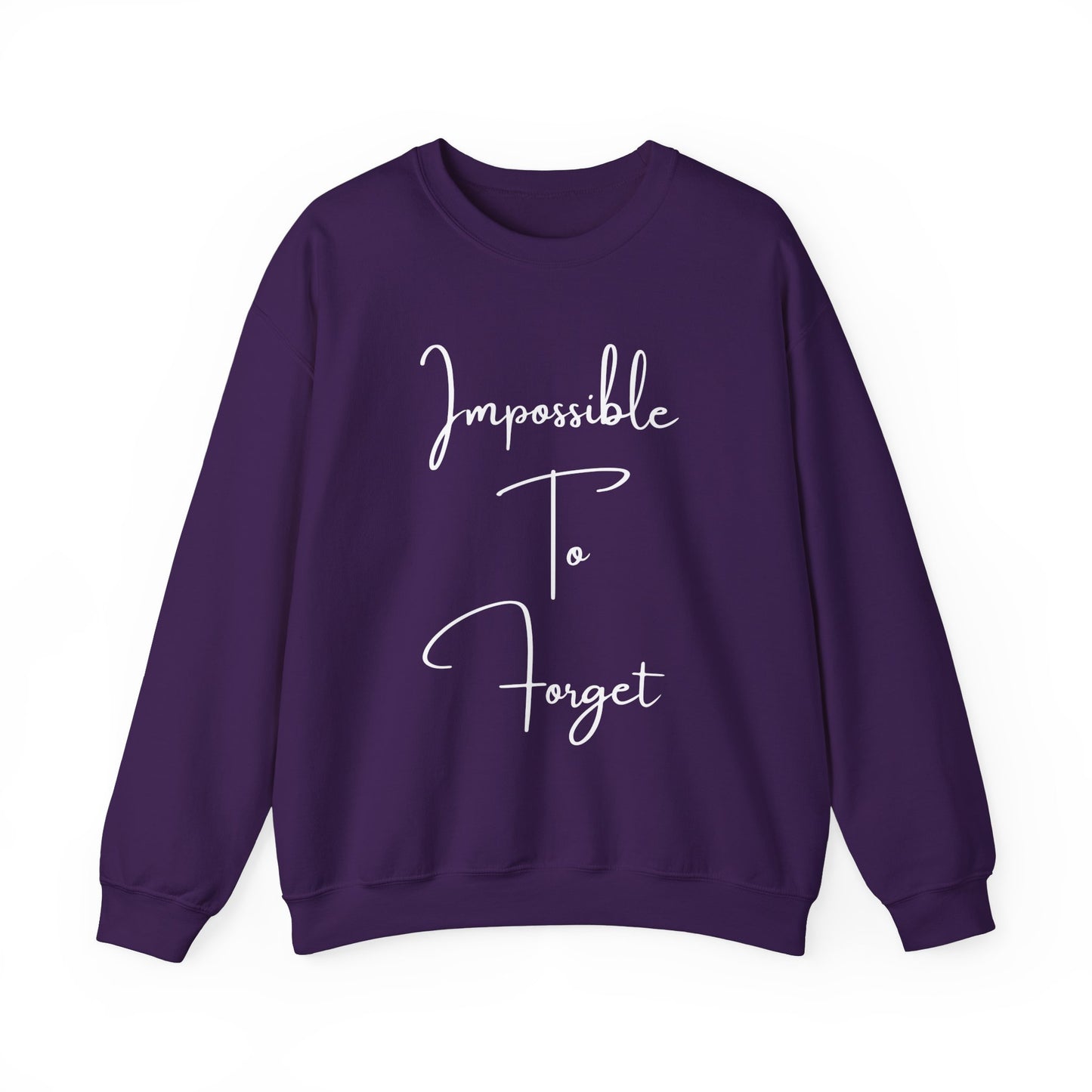 Impossible to Forget Crewneck Sweatshirt