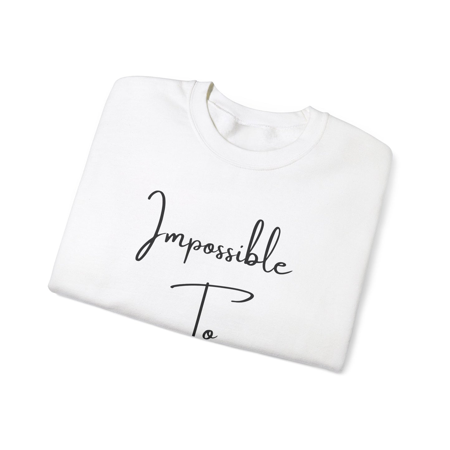 Impossible to Forget Crewneck Sweatshirt
