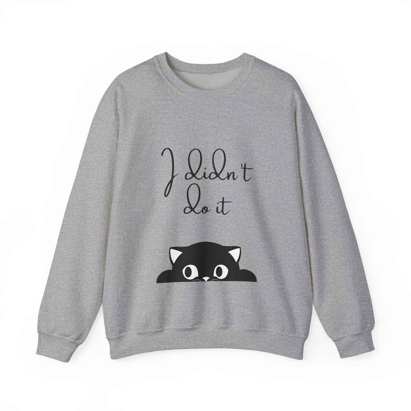 I Didn't Do It  Crewneck Sweatshirt