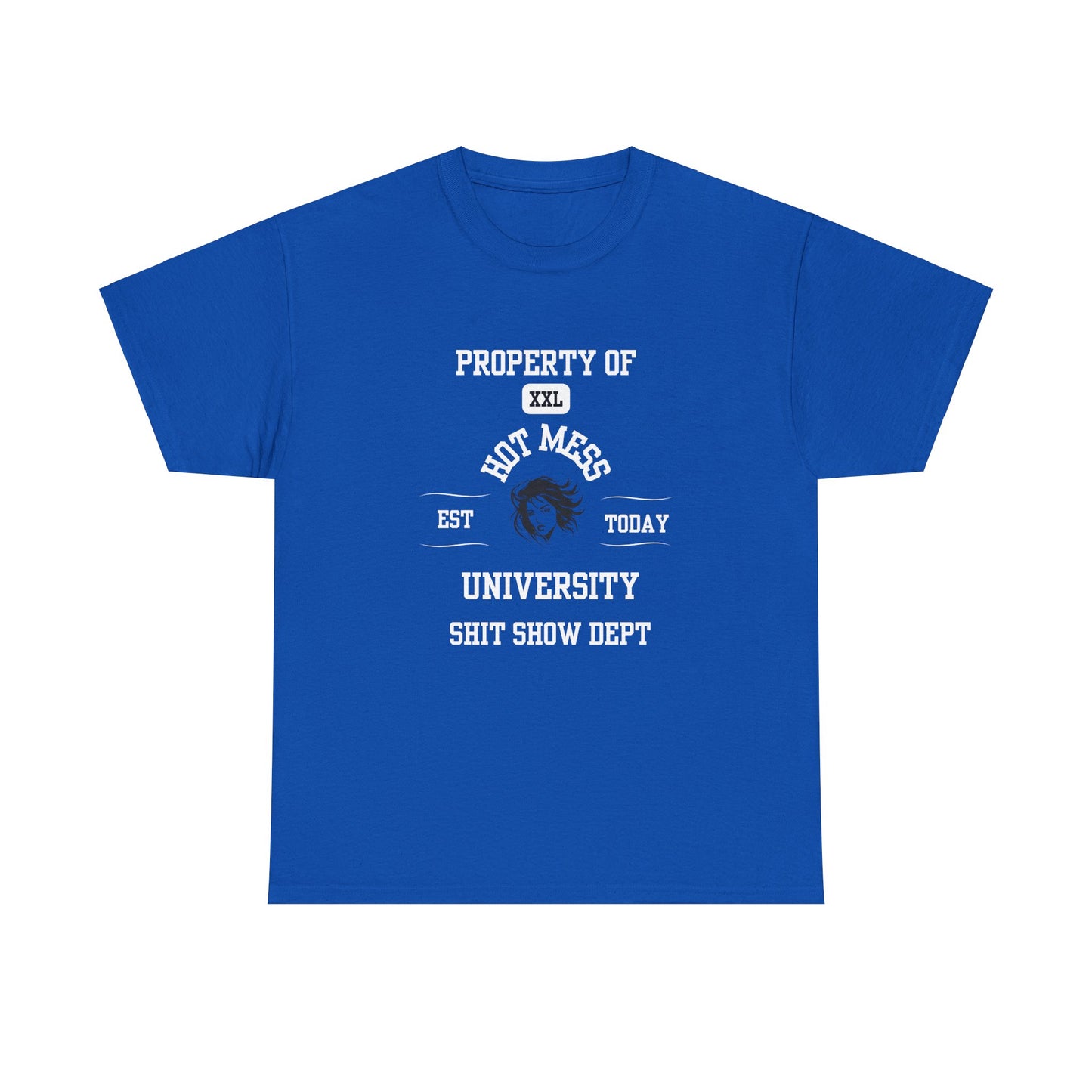 Property of Hot Mess University